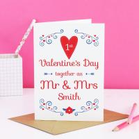 First Valentine's day married card, our first Valentine, Mr and Mrs Valentine, anniversary Valentine, marriage Valentines, husband Valentine