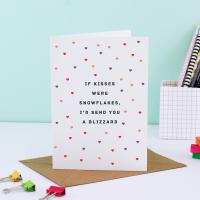 Love Card Anniversary - Valentine's Day - If kisses were snowflakes I'd send you a blizzard, Kiss, Greeting card, I Love You, Romantic