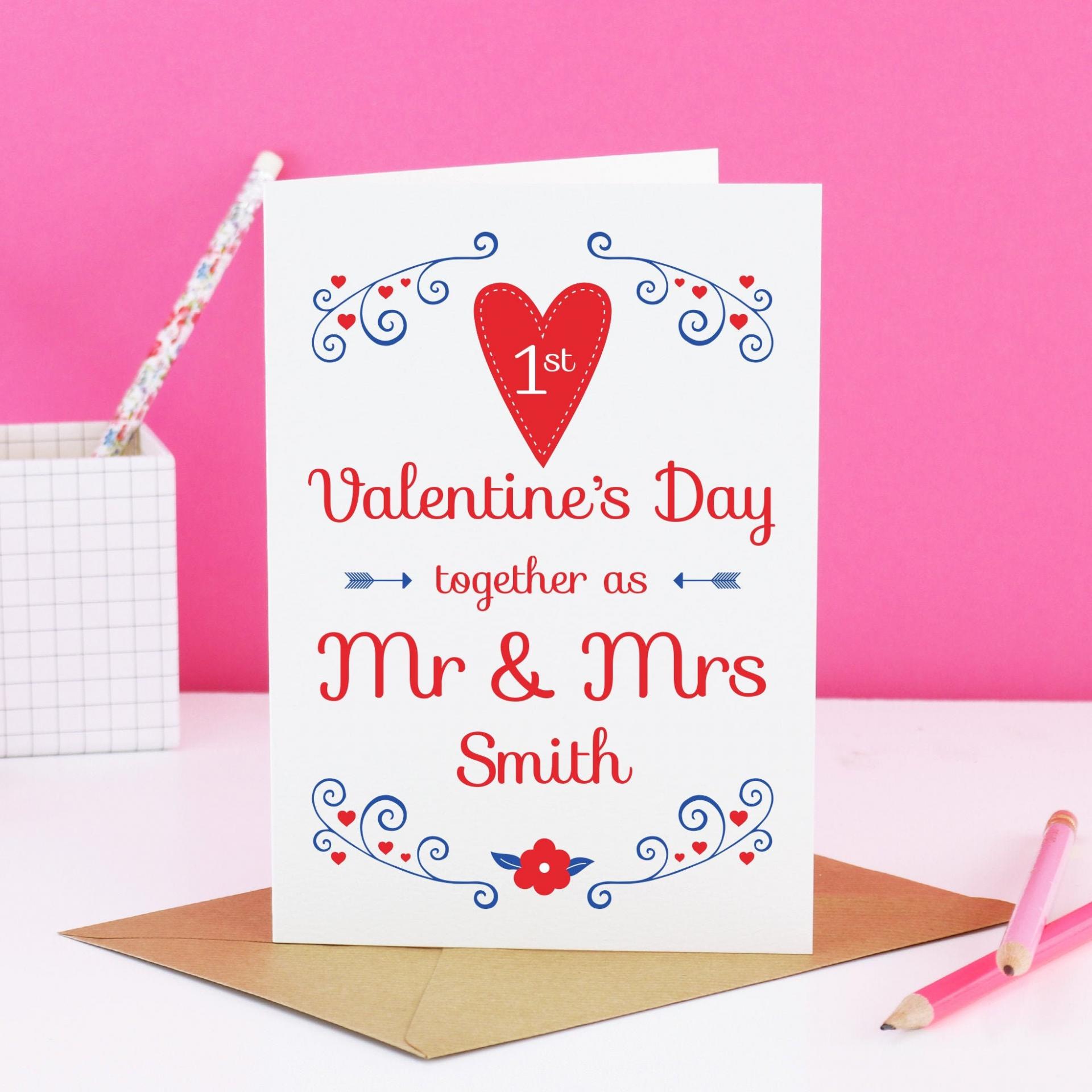First Valentine's day married card, our first Valentine, Mr and Mrs Valentine, anniversary Valentine, marriage Valentines, husband Valentine