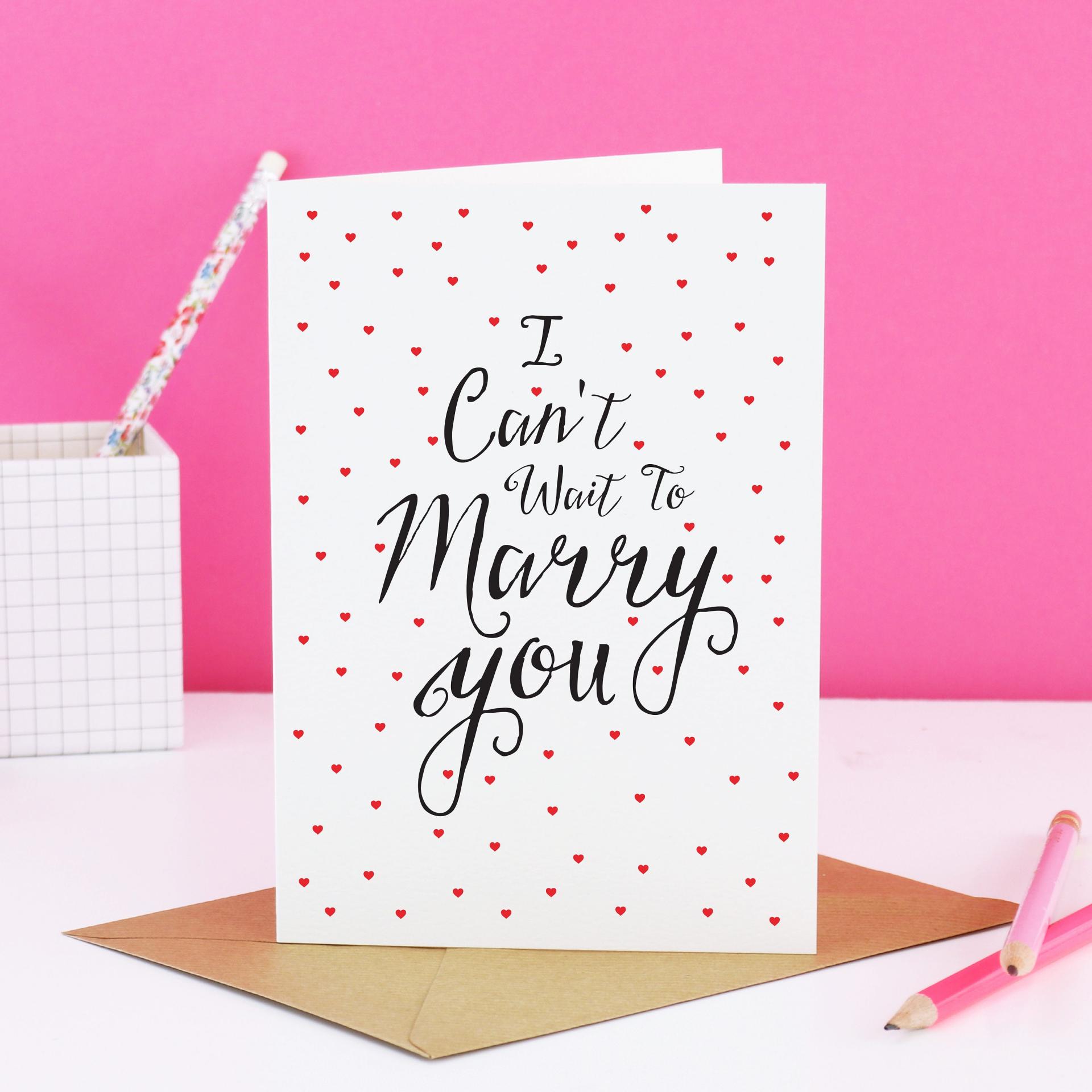 I Can't Wait to Marry You Card - Wedding Card for Bride or Groom - Wedding Day Card - Love Hearts - Romantic Cards - Getting Married